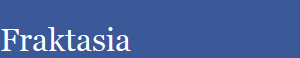 Fraktasia