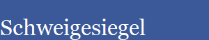 Schweigesiegel